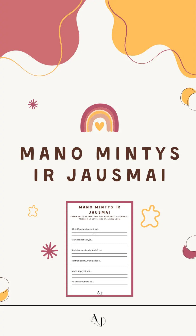 Mano Mintys ir Jausmai Augame Jausdami