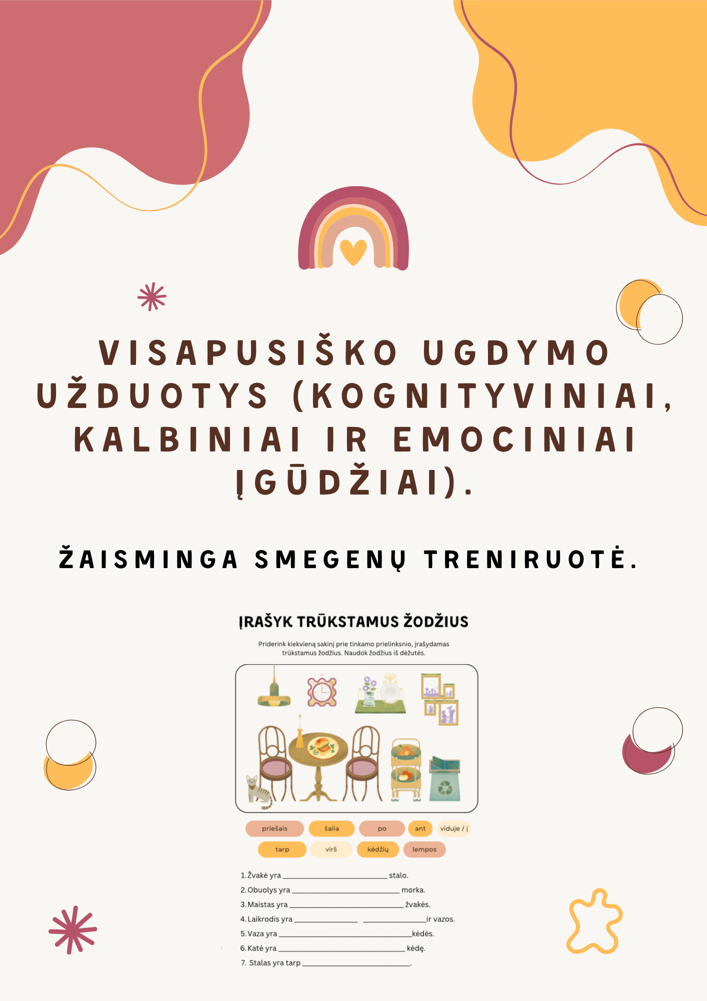 Visapusiško ugdymo užduotys (kognityviniai, kalbiniai ir emociniai įgūdžiai)